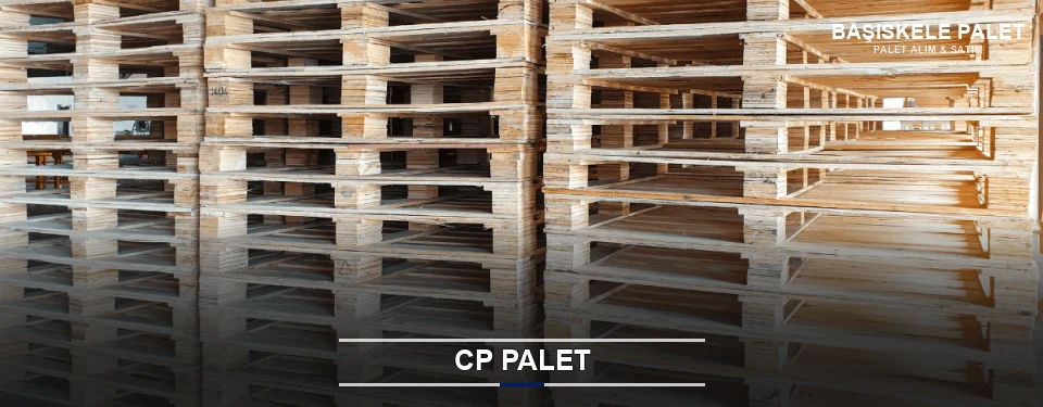 Başiskele CP Palet Tedariği Başiskele CP Palet Tedariği