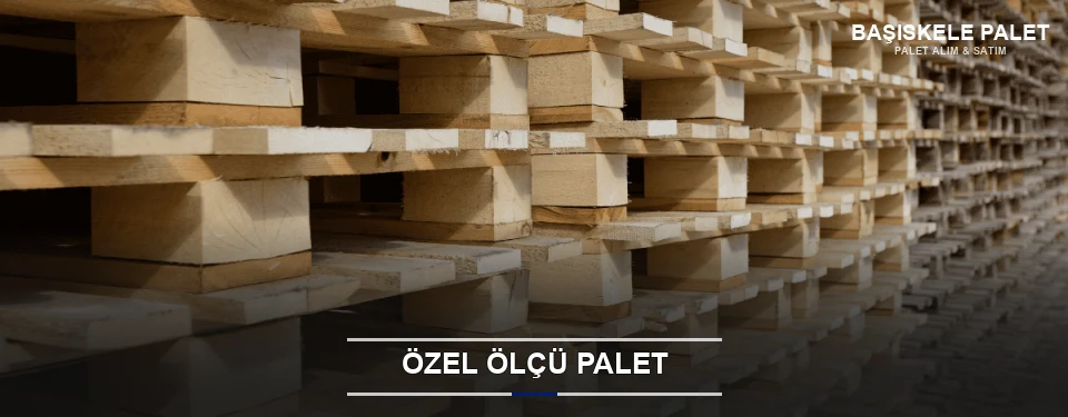 Başiskele Projeye Özel Palet